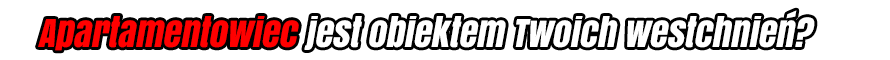 apartamentowiec jest obiektem twoich westchnien.png